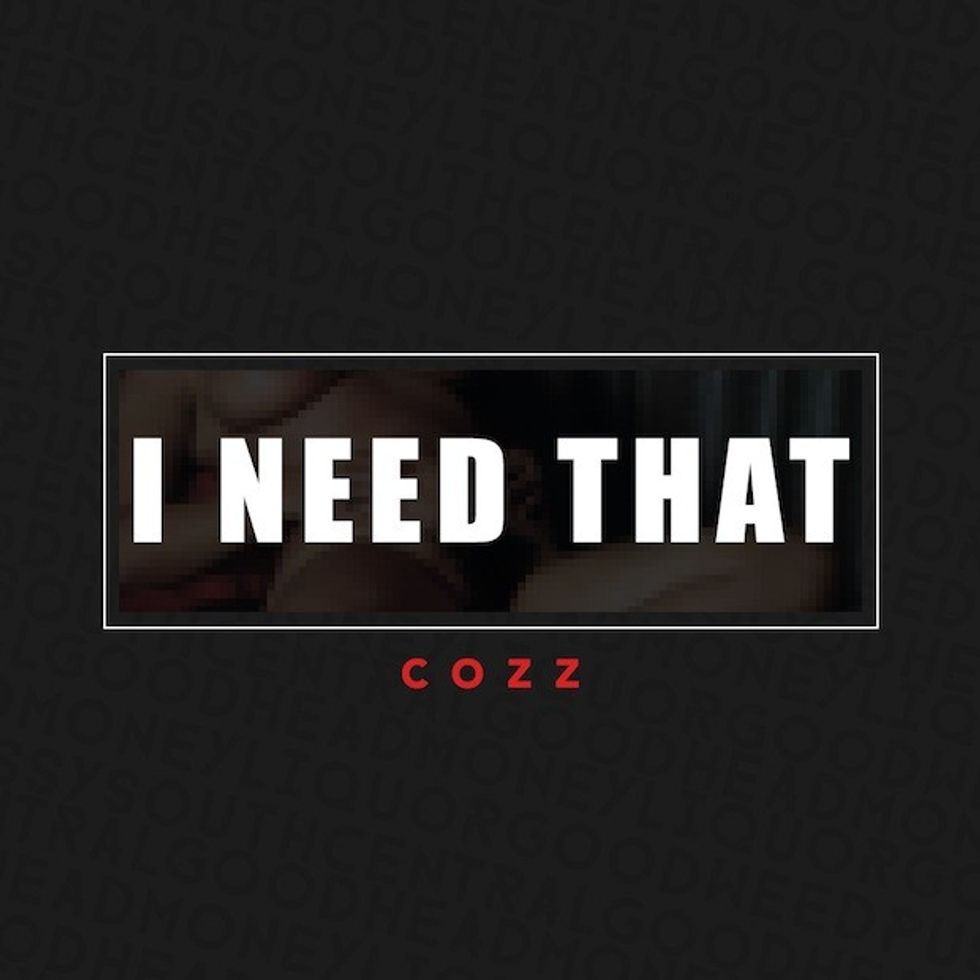 Cozz "I Need That" - Okayplayer